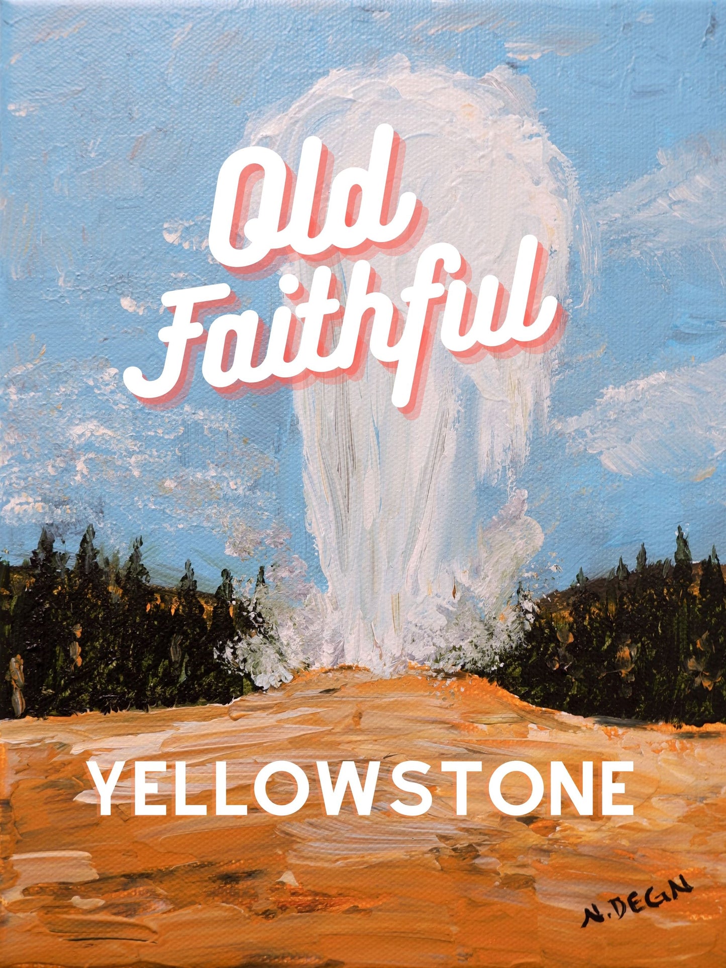Wyoming Old Faithful Geyser Yellowstone National Park Giclee Art Travel Style Print